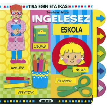 Eskola. Zure lehen hitzak ingelesez - BUSQUETS, JORDI