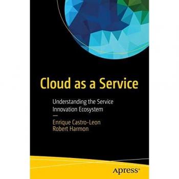 Cloud as a Service: Understanding the Service Innovation Ecosystem