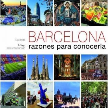 Barcelona. Razones para conocerla