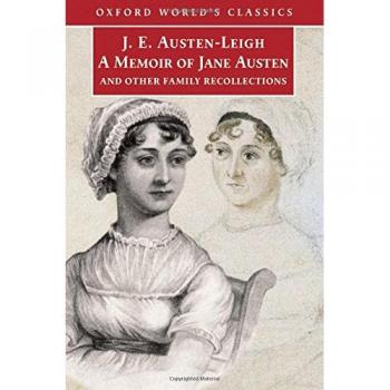 A Memoir of Jane Austen and Other Family Recollections
