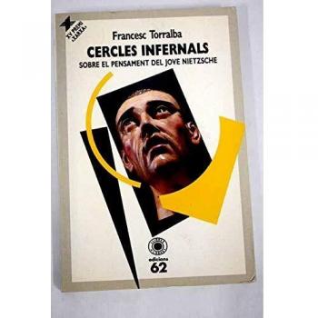 Cercles infernals.: Assaig sobre el pensament del jove Nietzsche