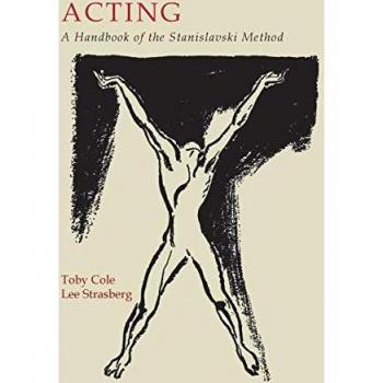 Acting: A Handbook of the Stanislavski Method