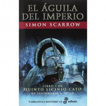 1. El  guila del imperio - Scarrow, Simon