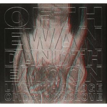 Live at the lodge of imploded love