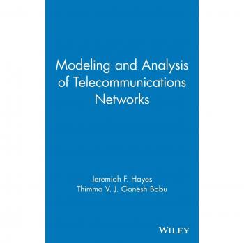 Telecommunications Networks: Modeling and Analysis (Hardcover)