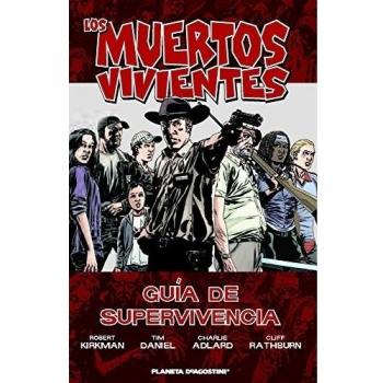 Los muertos vivientes Guía de supervivencia: Guía de superviviencia