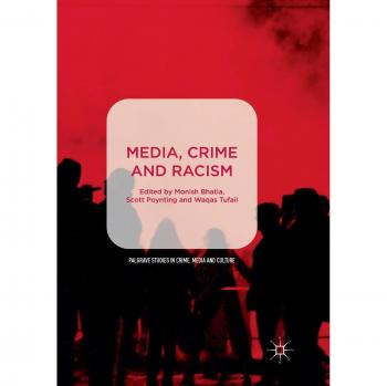 Media, Crime and Racism