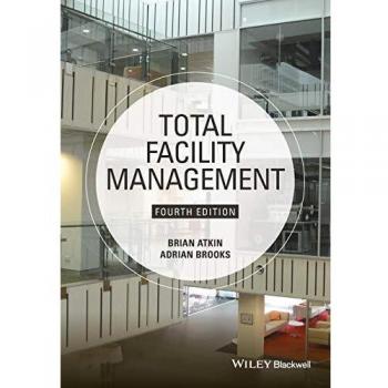 Total Facility Management, 4th Edition