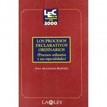 Los procesos declarativos ordinarios: