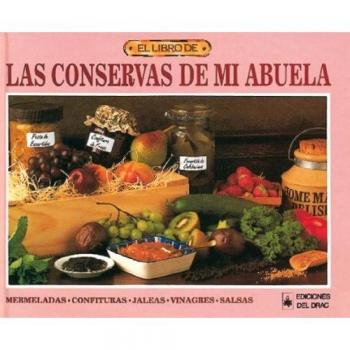 El libro de LAS CONSERVAS DE MI ABUELA