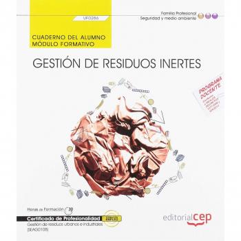 Cuaderno del alumno. Gestión de residuos inertes