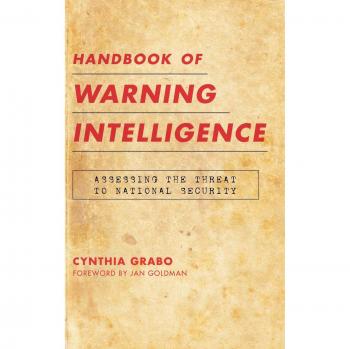 National Security Threat Assessment Handbook: Scarecrow Professional Intelligence Series