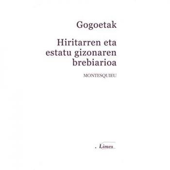 Gogoetak. Hiritarren eta estatu gizonaren brebiarioa: 22