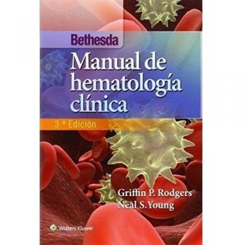 Bethesda. Manual de hemotología clínica