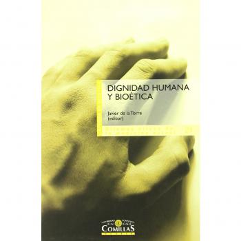 Dignidad humana y bioética