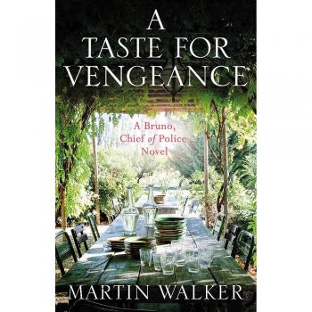 A Taste for Vengeance: Bruno, Chief of Police 11