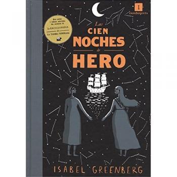 Las cien noches de hero - Isabel Greenberg