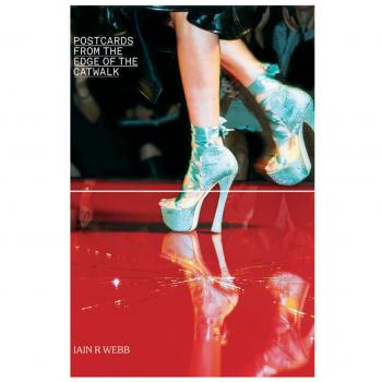 Postcards from the Edge of the Catwalk