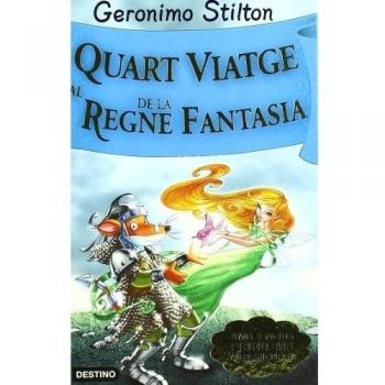 Stilton: quart viatge al regne de la fantasía