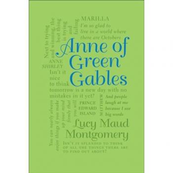Anne of Green Gables (Book) - Classic novel by L.M. Montgomery, published in 1908, featuring the story of Anne Shirley, an imaginative orphan girl who is mistakenly sent to live with Marilla and Matthew Cuthbert at Green