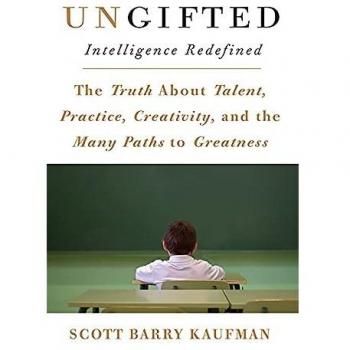 Ungifted: Intelligence Redefined
