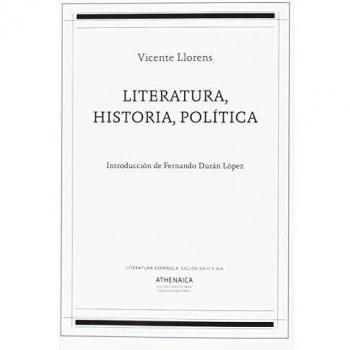 Literatura, Historia, Política: 3