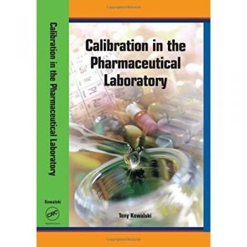 Calibration in the Pharmaceutical Laboratory