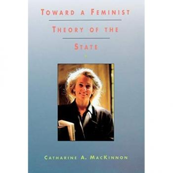 Toward a Feminist Theory of the State