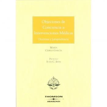 Objeciones de conciencia a intervenciones médicas - Doctrina y jurisprudencia
