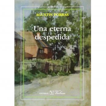UNA ETERNA DESPEDIDA