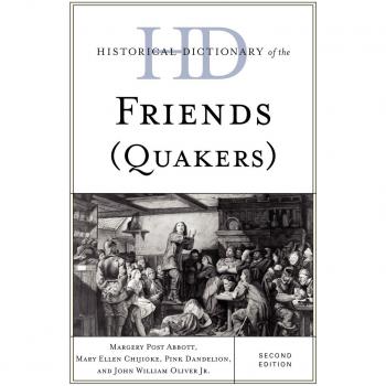 Historical Dictionary of the Friends