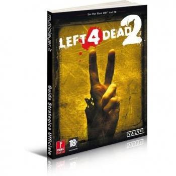 Guía Estratégica Oficial de Left 4 Dead 2 por David S. J. Hodgson - Multijugador