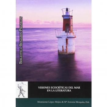 Visiones ecocríticas del mar en la literatura