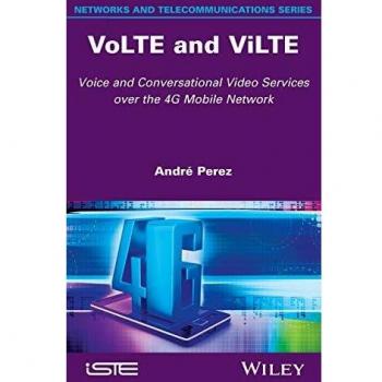 VoLTE and ViLTE: Voice and Conversational Video Services over the 4G Mobile Network