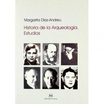 HISTORIA DE LA ARQUEOLOGIA EN ESPAÑA