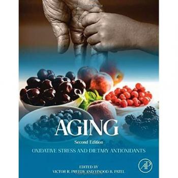 Aging: Oxidative Stress and Dietary Antioxidants