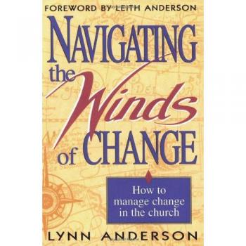 Navigating the Winds of Change: Paperback Edition by Lynn Anderson