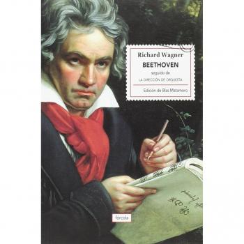 Beethoven. La dirección de orquesta: 19 - Richard Wagner