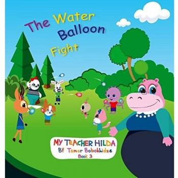 La pelea de globos de agua (Mi maestra Hilda, Banda 3) - Tapa dura