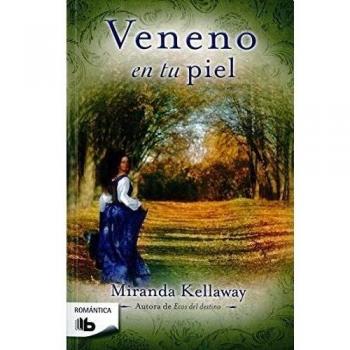 Veneno en tu piel