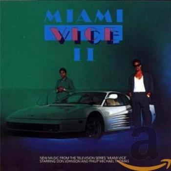 Miami Vice II: New Music From The Television Series