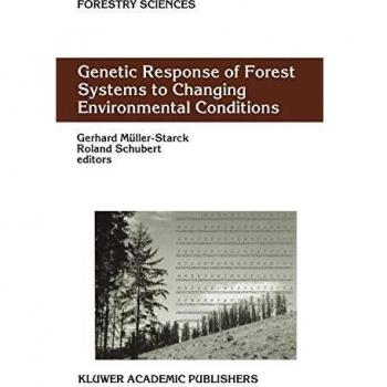 Genetic Response of Forest Systems to Changing Environmental Conditions: 70
