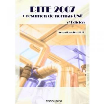 Rite 2007. Resumen De Normas UNE - 4ª Edición