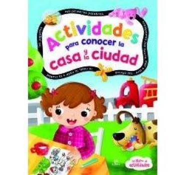 Actividades para Conocer la Casa y la Ciudad