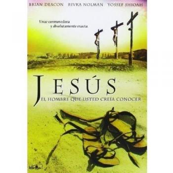 Jesus El Hombre Que Ud.Creia Conocer [DVD]