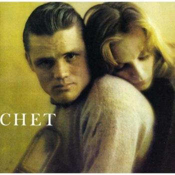 Chet : The Lyrical Trumpet Of Chet Baker + 5 Bonus