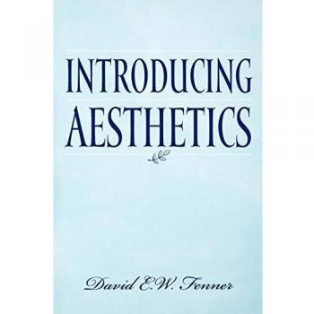 Introducing Aesthetics: A Comprehensive Guide to Art and Beauty