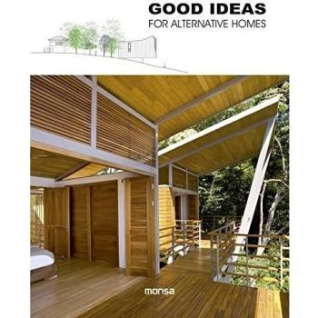 Good Ideas for Alternative Homes