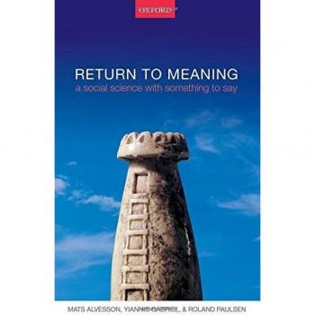Return to Meaning: A Social Science with Something to Say