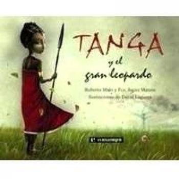 Tanga y el gran leopardo - Malo Galve, Roberto David; Mateos Maroto, Francisco Javier